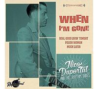 Duportal,Nico & His Rhythm Dudes - When I'M Gone Ep (Lim.ed.)