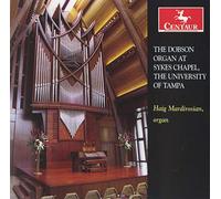 Dupre - Dobson Organ At Sykes Chapel The Univ. Of Tampa