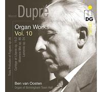 Dupre, M. - Organ Works Vol. 10