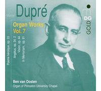 Dupre, M. - Organ Works Vol. 7