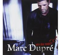 Dupre, Marc - Entre Deux Mondes