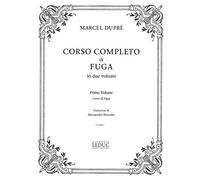 Dupre' Marcel - Corso Completo Fuga Vol.1 (Teoria)