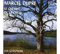 Dupre, Marcel - Le Chemin De La Croix