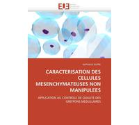 Dupre-N Caracterisation des cellules mesenchymateuses non manipulees (Tascabile)