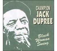 Dupree, Champion Jack - Black Woman Swing