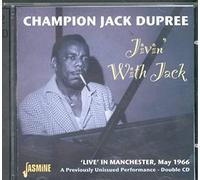 Dupree, Champion Jack – Jivin' With Jack – Live a Manchester maggio 1966