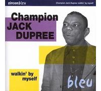 Dupree, Champion Jack - Walkin' by Myself