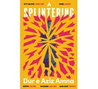 Dur e Aziz Amna A Splintering (Tascabile) (PRESALE 10/09/2026)