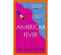 Dur e Aziz Amna American Fever (Copertina rigida)