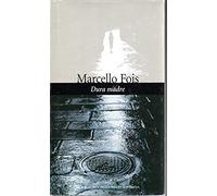 Dura madre Marcello Fois Biblioteca Nuova Sardegna 2003