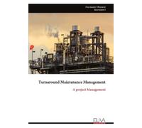 Duraisamy Dhanaraj Turnaround Maintenance Management (Tascabile)