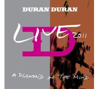 Duran Duran A Diamond in the Mind: Live 2011 (CD) Album