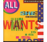 Duran Duran - All she wants is (US Master Mix, 1988)