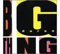 Duran Duran - Big Thing