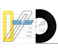 Duran Duran - Duran Duran - Is There Something I Should Know - [7"]