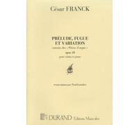 Durand Franck C. - Prelude Fugue et Variations - Violon et piano Classical sheets Violin