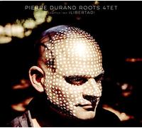 DURAND, PIERRE -ROOTS 4TE - CHAPTER TWO - LIBERTAD