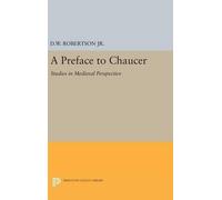 Durant Waite Robertson A Preface to Chaucer (Copertina rigida)