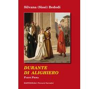 Durante di Alighiero. Vol. 1 - [BastogiLibri]