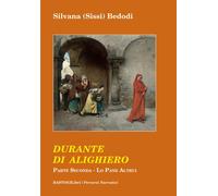 Durante di Alighiero. Vol. 2: Lo pane altrui - 2020 - BastogiLibr