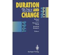Duration and Change: Fifty Years at Oberwolfach