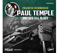 Durbridge, Francis - Paul Temple und der Fall McRoy, 1 Audio-CD