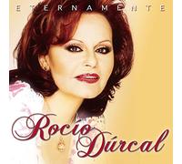 Durcal, Rocio - Eternamente