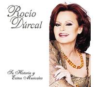 Durcal, Rocio - Su Historia Y Exitos Musicales