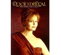 Durcal, Rocio - Una Estrella En El Cielo