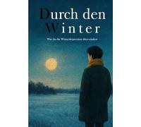 Durch den Winter: Wie du die Winterdepression überwindest
