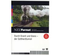 Durch Granit und Gneis - Der Gotthardtunnel - NZZ Format