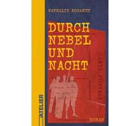 Durch Nebel und Nacht