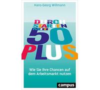 Durchstarten mit 50 plus: Wie Sie Ihre Chancen auf dem Arbeitsmarkt nutzen