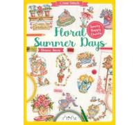 Durene Jones Cross Stitch: Floral Summer Days (Tascabile)