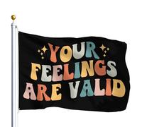 Durevole Bandiera Your Feelings Are Valid Bandiere Da Giardino Resistente Allo Scolorimento Bandierine Per Conferenza Celebrazione Ristoranti 90X150Cm