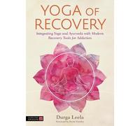 Durga Leela Yoga of Recovery (Tascabile)