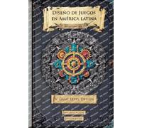Durgan a Nallar Cecilia Barat Diseño de juegos en América latina V (Tascabile)