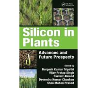 Durgesh Kumar Tripathi Silicon in Plants (Tascabile)