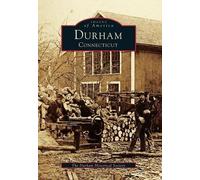 Durham Connecticut (Tascabile) Images of America