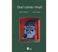 Duri come i muri
