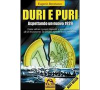 Duri e puri. Aspettando un nuovo 1929