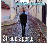 Durkovic,Roberto E I Strade Aperte (CD)