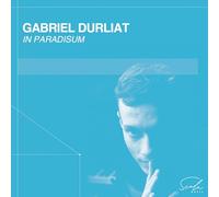 Durliat,Gabriel - Gabriel Durliat - In Paradisum [CD]