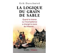 Durschmied-E La logique du grain de sable (Tascabile)