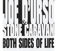 D'Urso, Joe & Stone Caravan - Both Sides Of Life (2 CD)