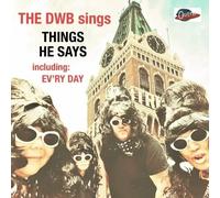 Durty Whyte Boots, The Things He Says/Ev`Ry Day Vinyl NUOVO