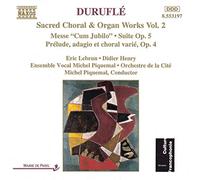 Durufle' Maurice - Choral & Organ Works-Vol. 2