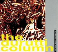 Durutti Column - Live at the Bottom Line New