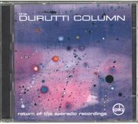 Durutti Column - Return Of The Sporadic Recordings(uk) Import