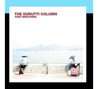 Durutti Column,the - Keep Breathing